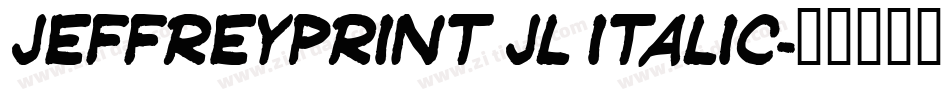 JeffreyPrint JL Italic字体转换